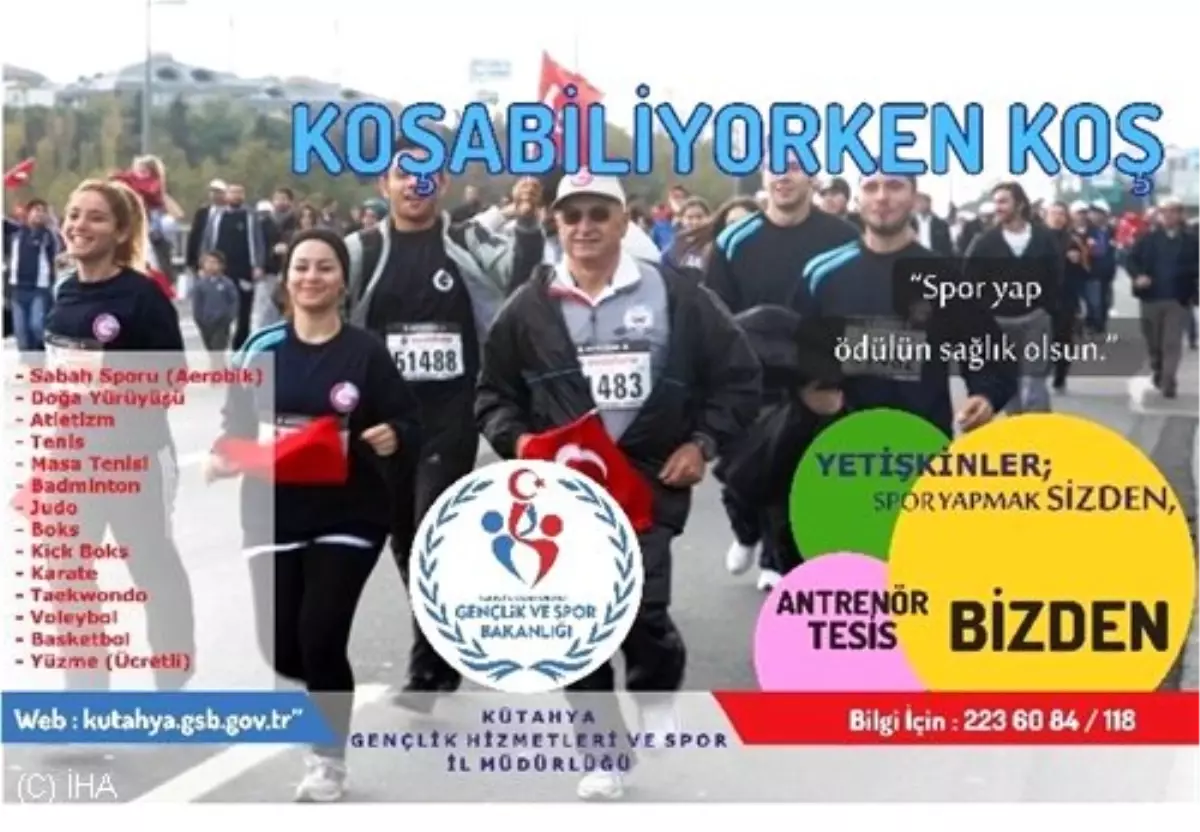 Kütahya\'da \'Koşabiliyorken Koş\' Projesi