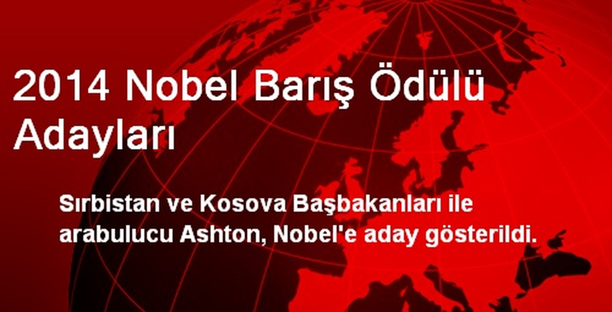 2014 Nobel Barış Ödülü Adayları