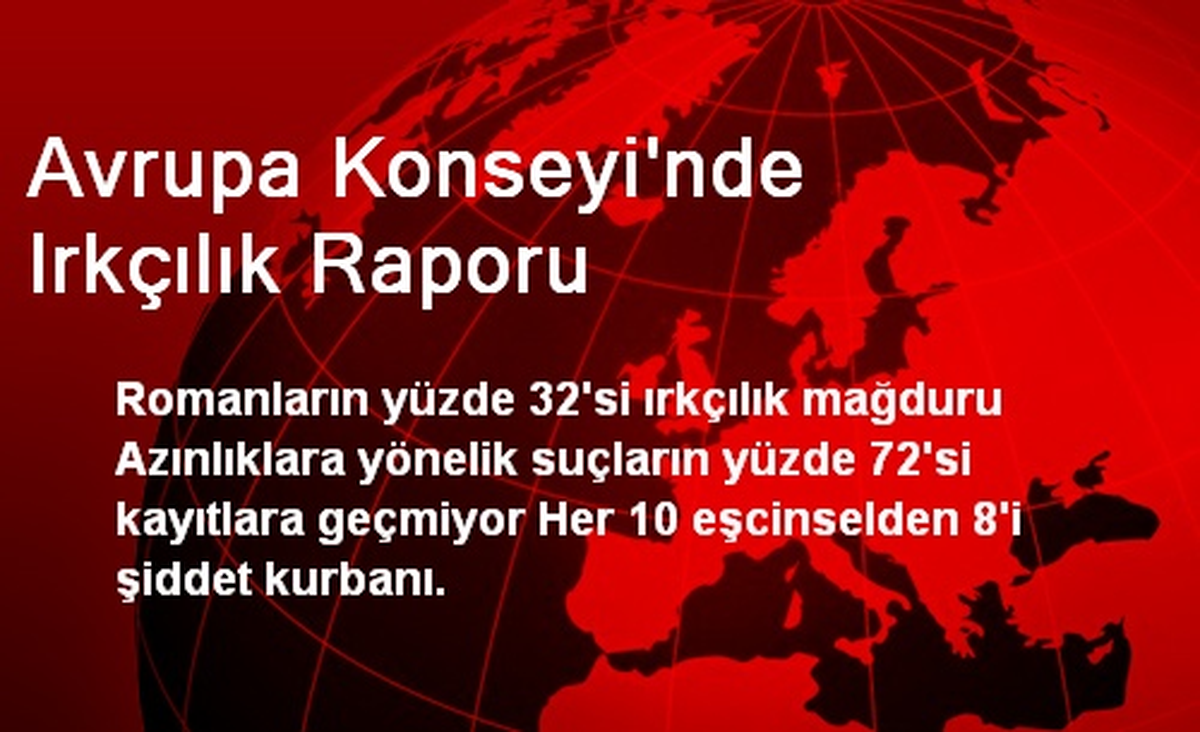 Avrupa Konseyi\'nde Irkçılık Raporu