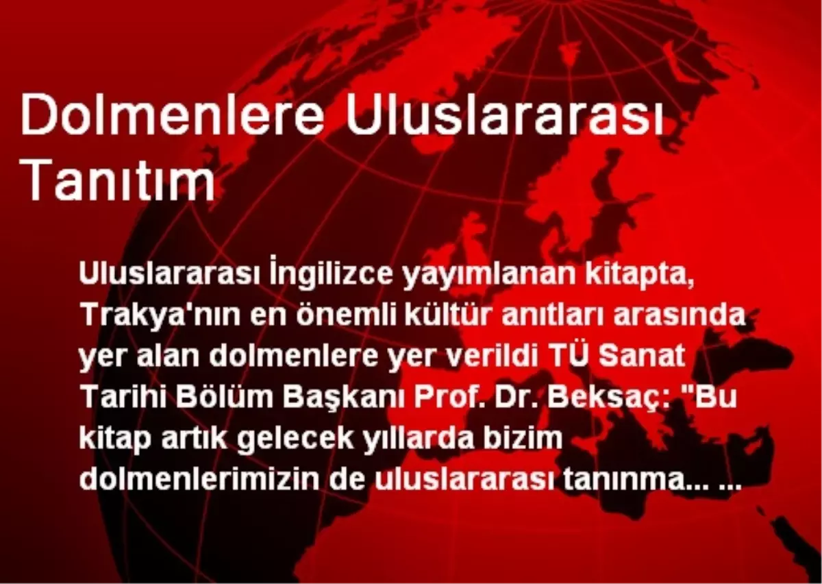 Dolmenlere Uluslararası Tanıtım