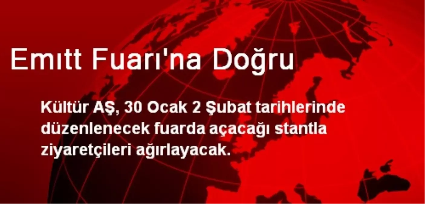 Emıtt Fuarı\'na Doğru