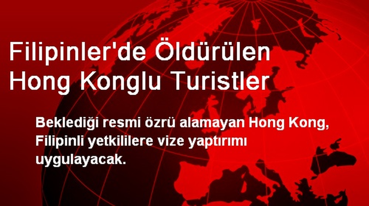 Filipinler\'de Öldürülen Hong Konglu Turistler