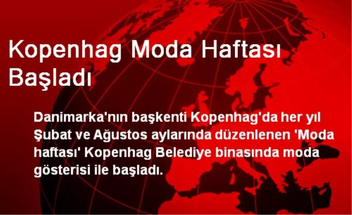 Kopenhag Moda Haftası Başladı