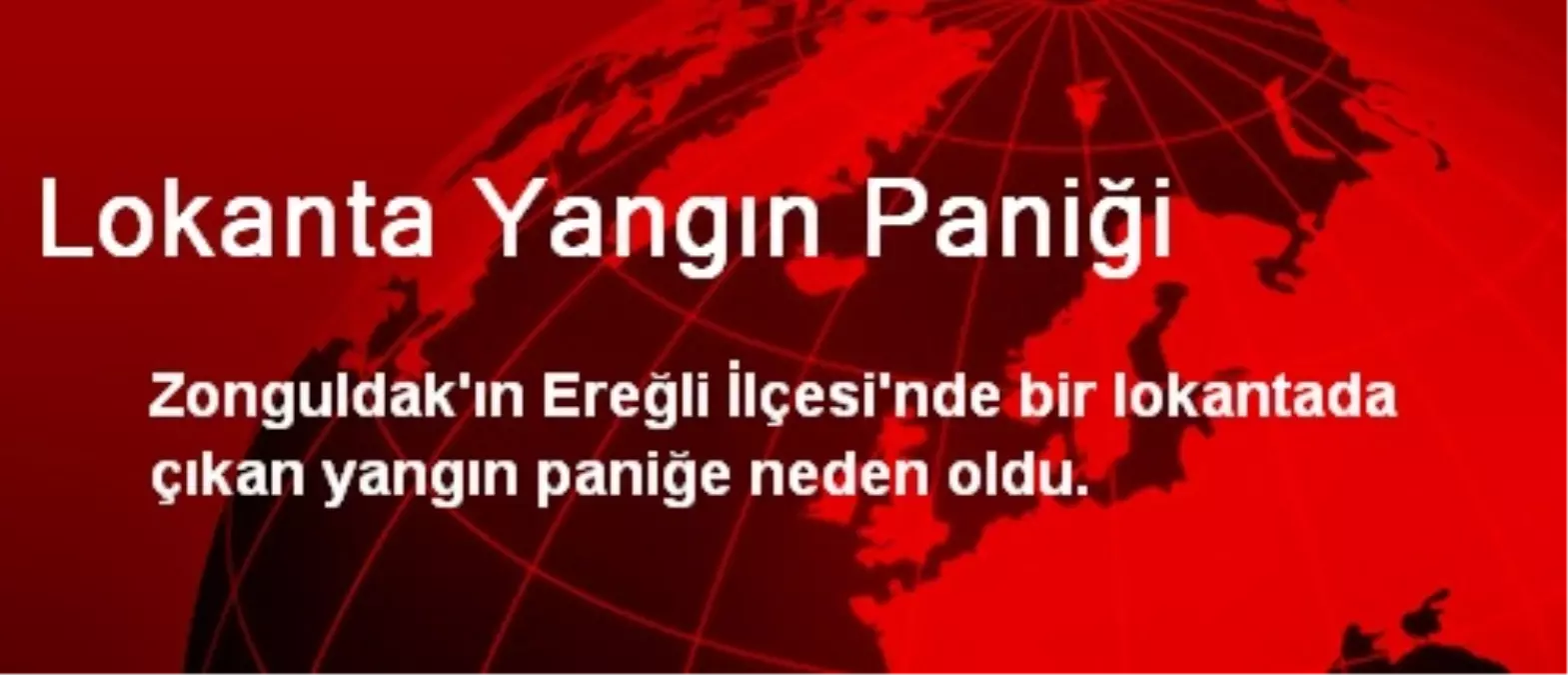 Lokanta Yangın Paniği