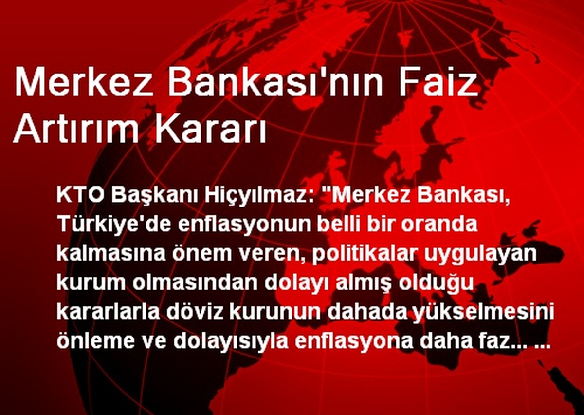 Merkez Bankası\'nın Faiz Artırım Kararı