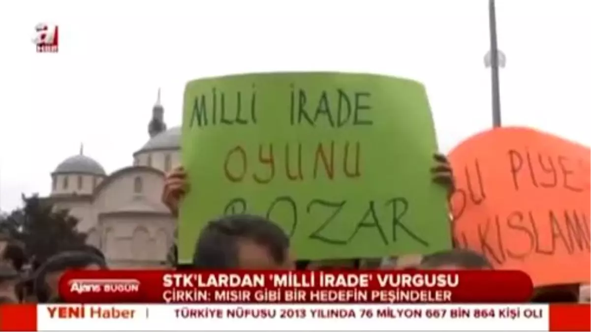 Stk\'lardan "Milli İrade" Vurgusu