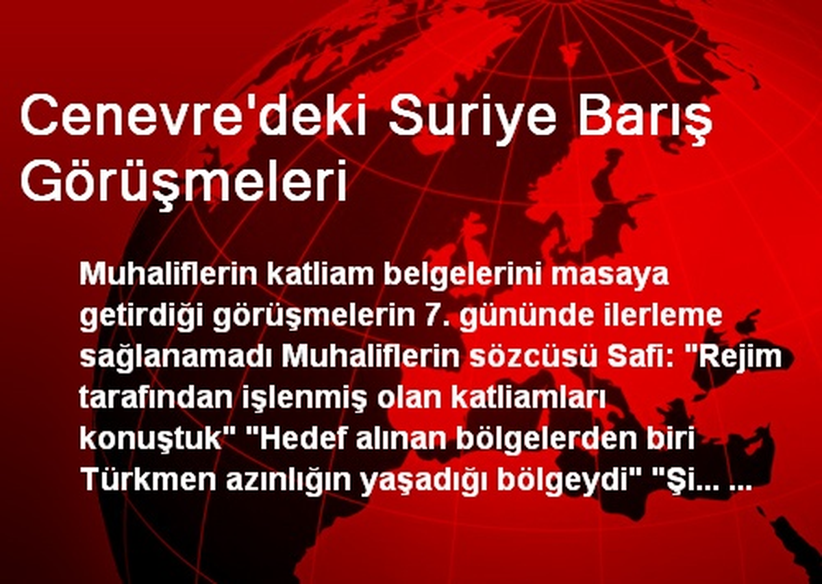 Cenevre\'deki Suriye Barış Görüşmeleri