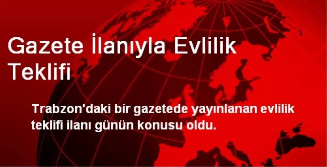 Gazete İlanıyla Evlilik Teklifi