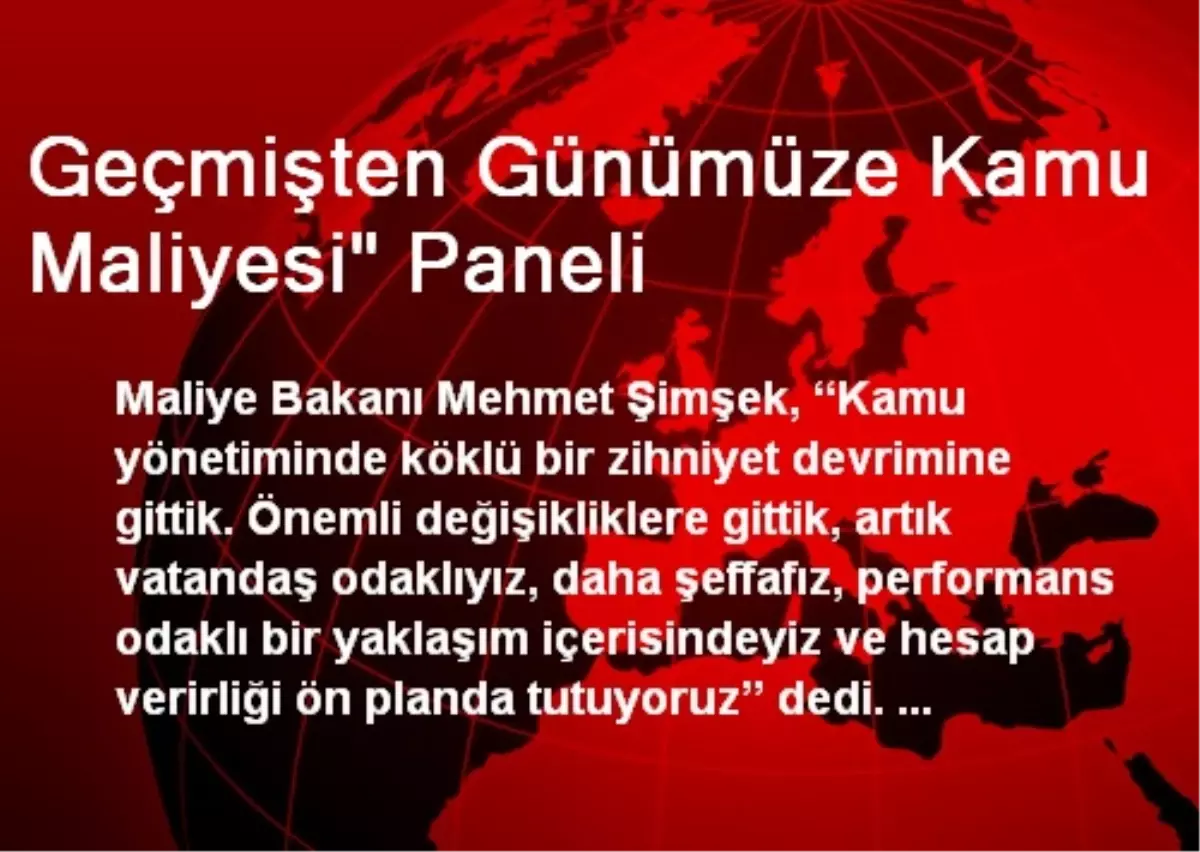 Geçmişten Günümüze Kamu Maliyesi" Paneli