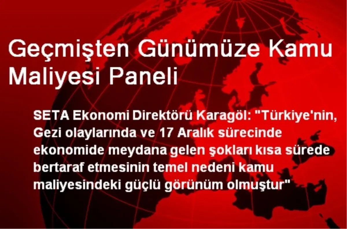 Geçmişten Günümüze Kamu Maliyesi Paneli