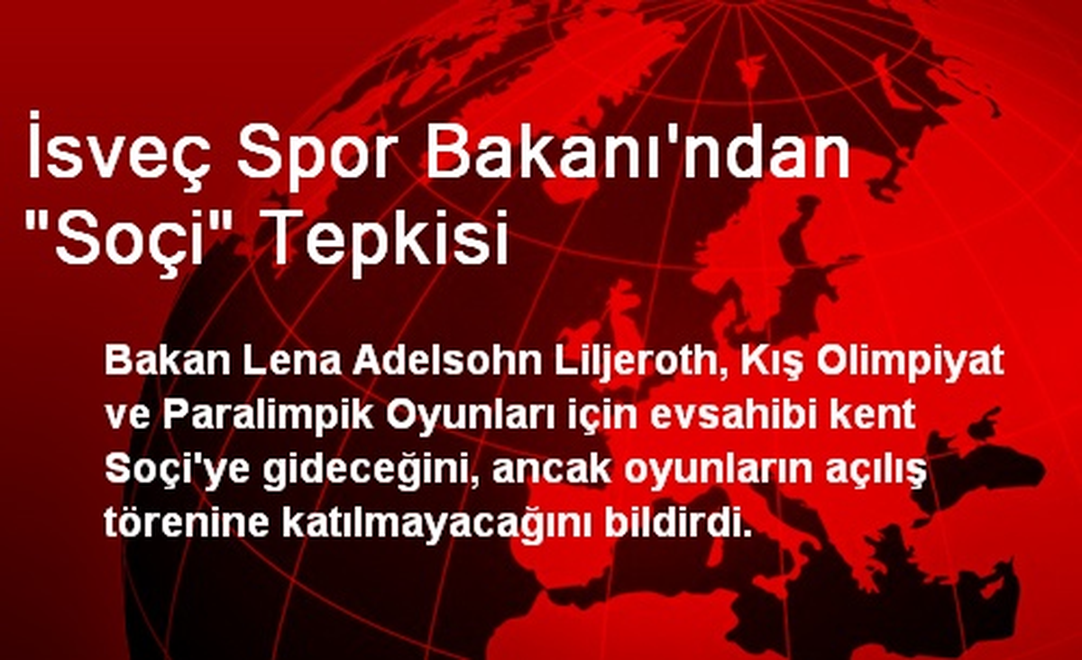 İsveç Spor Bakanı\'ndan "Soçi" Tepkisi