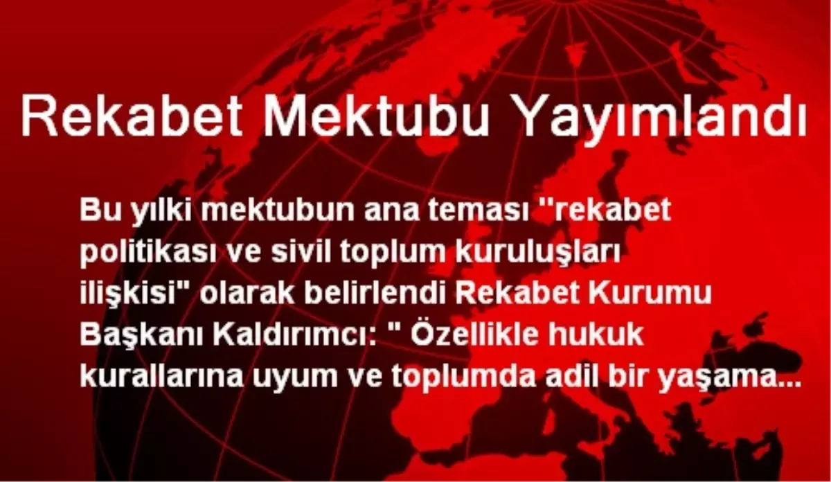 Rekabet Mektubu Yayımlandı