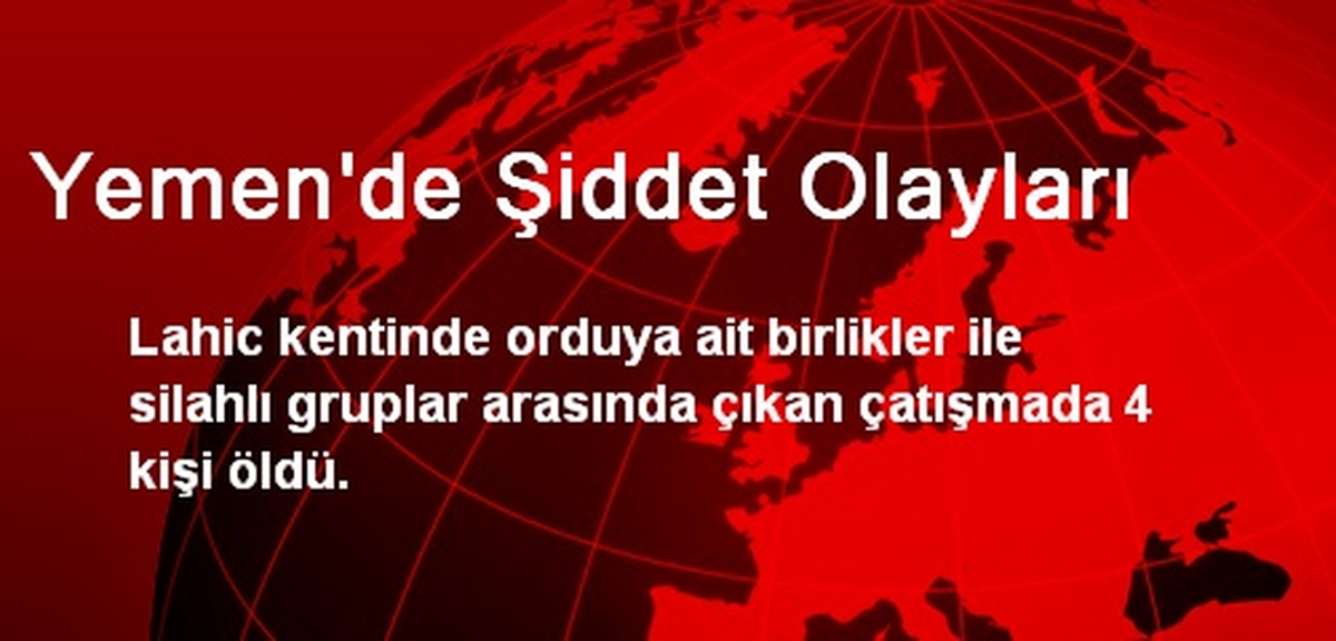 Yemen\'de Şiddet Olayları