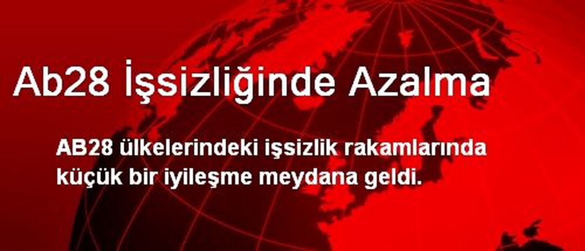 AB28 İşsizliğinde Azalma