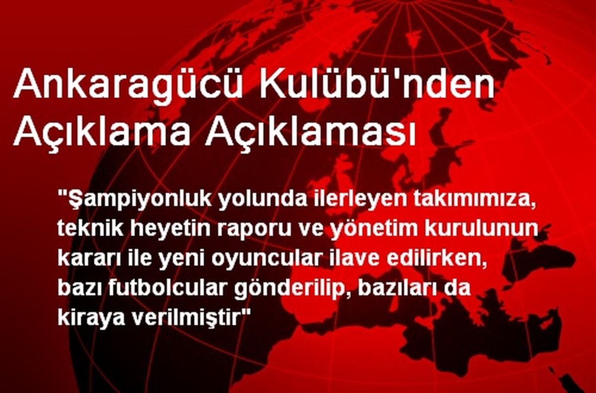 Ankaragücü Kulübü\'nden Açıklama Açıklaması