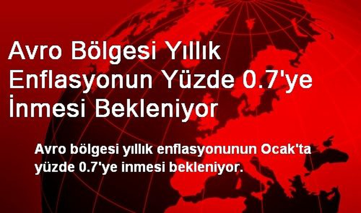 Avro Bölgesi Yıllık Enflasyonun Yüzde 0.7\'ye İnmesi Bekleniyor