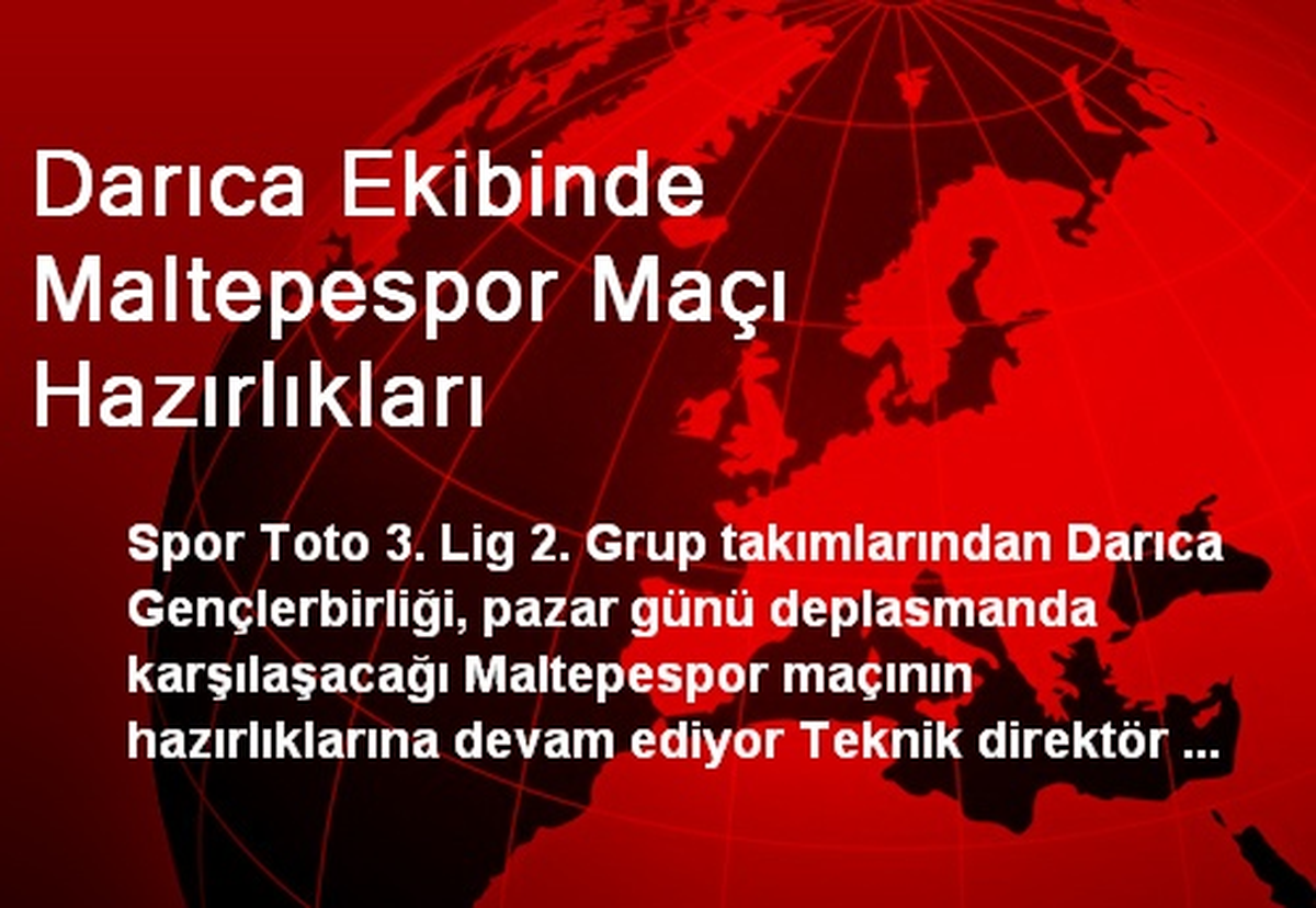 Darıca Gençlerbirliği, Maltepespor Maçına Hazırlanıyor