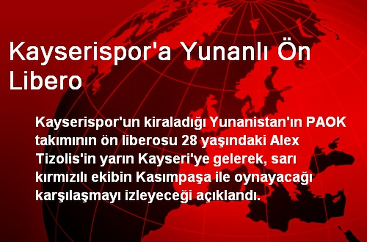 Kayserispor\'a Yunanlı Ön Libero
