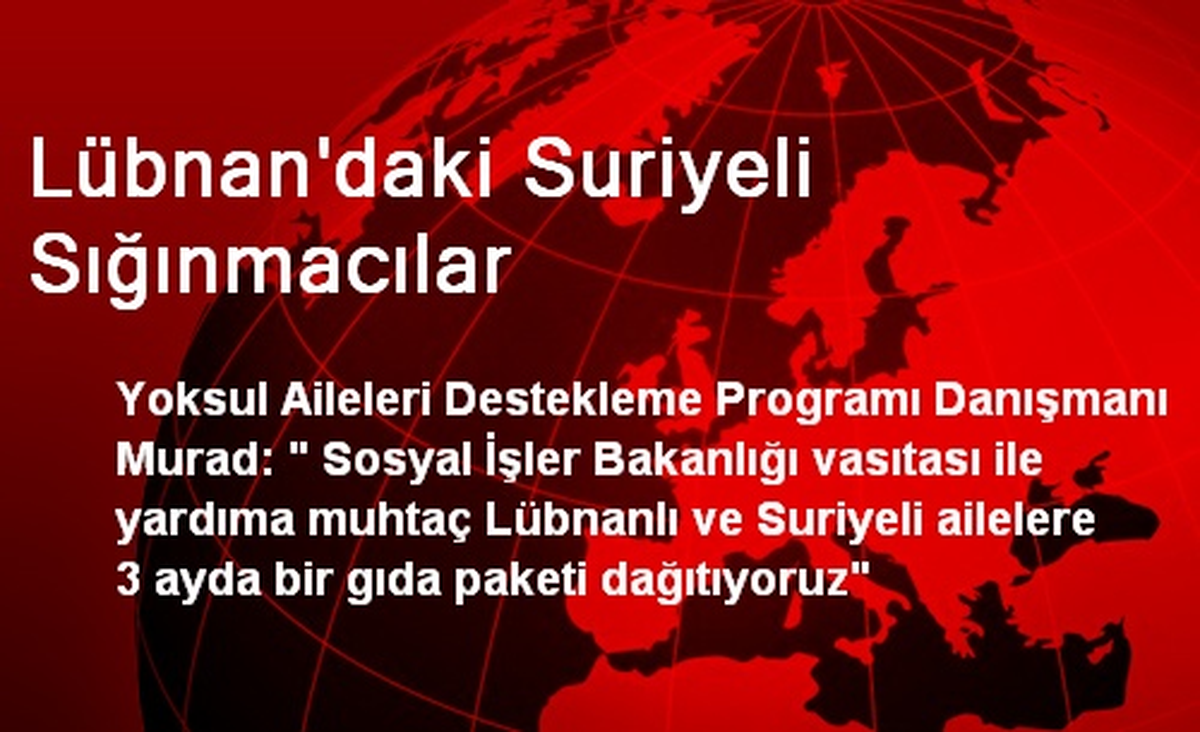 Lübnan\'daki Suriyeli Sığınmacılar