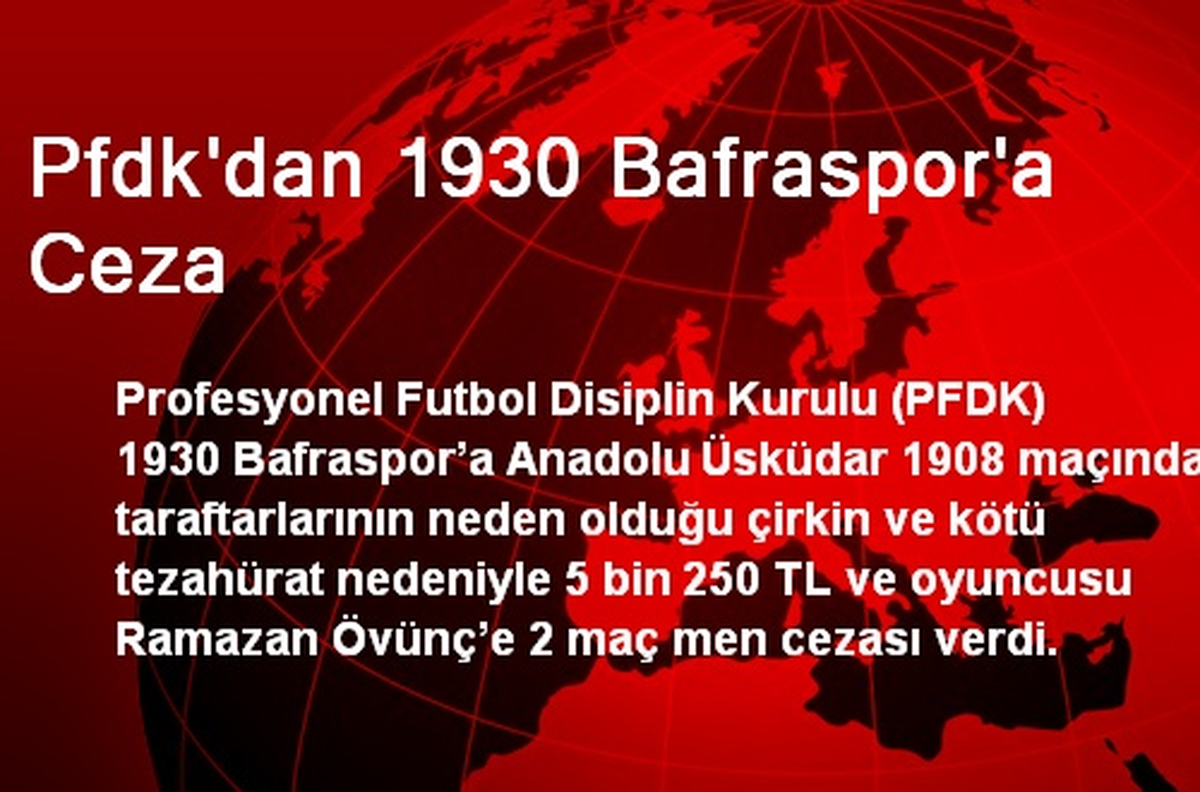 Pfdk\'dan 1930 Bafraspor\'a Ceza