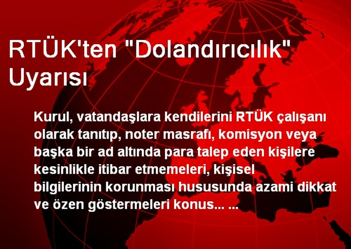 RTÜK\'ten "Dolandırıcılık" Uyarısı