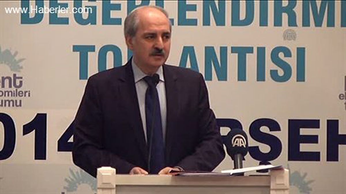 AK Parti Kent Ekonomileri Forumu Değerlendirme Toplantısı - Kurtulmuş -