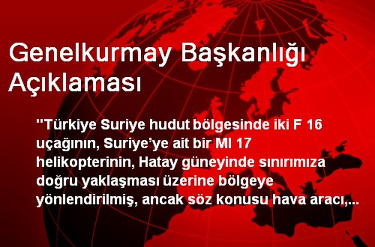 Genelkurmay Başkanlığı Açıklaması