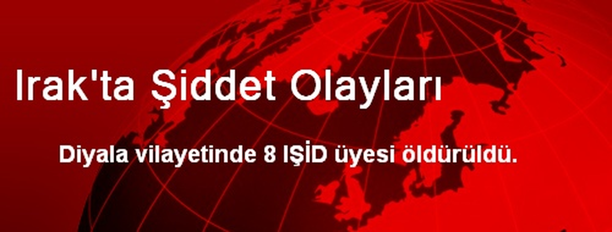 Irak\'ta Şiddet Olayları