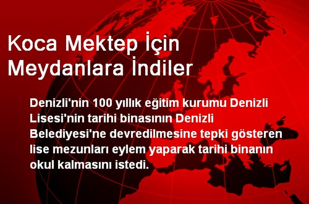 Denizli Lisesi İçin Meydanlara İndiler