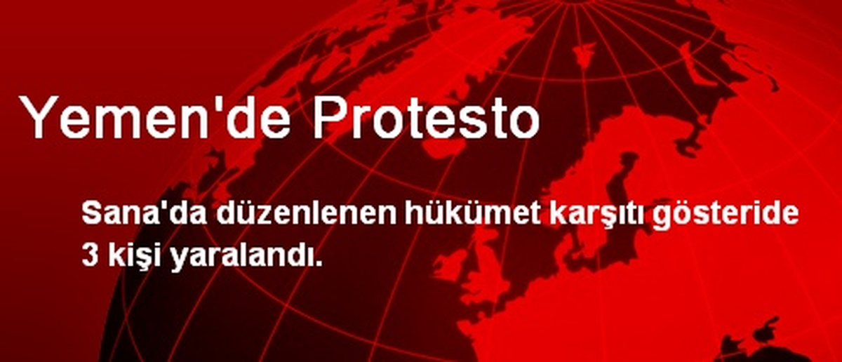 Yemen\'de Protesto
