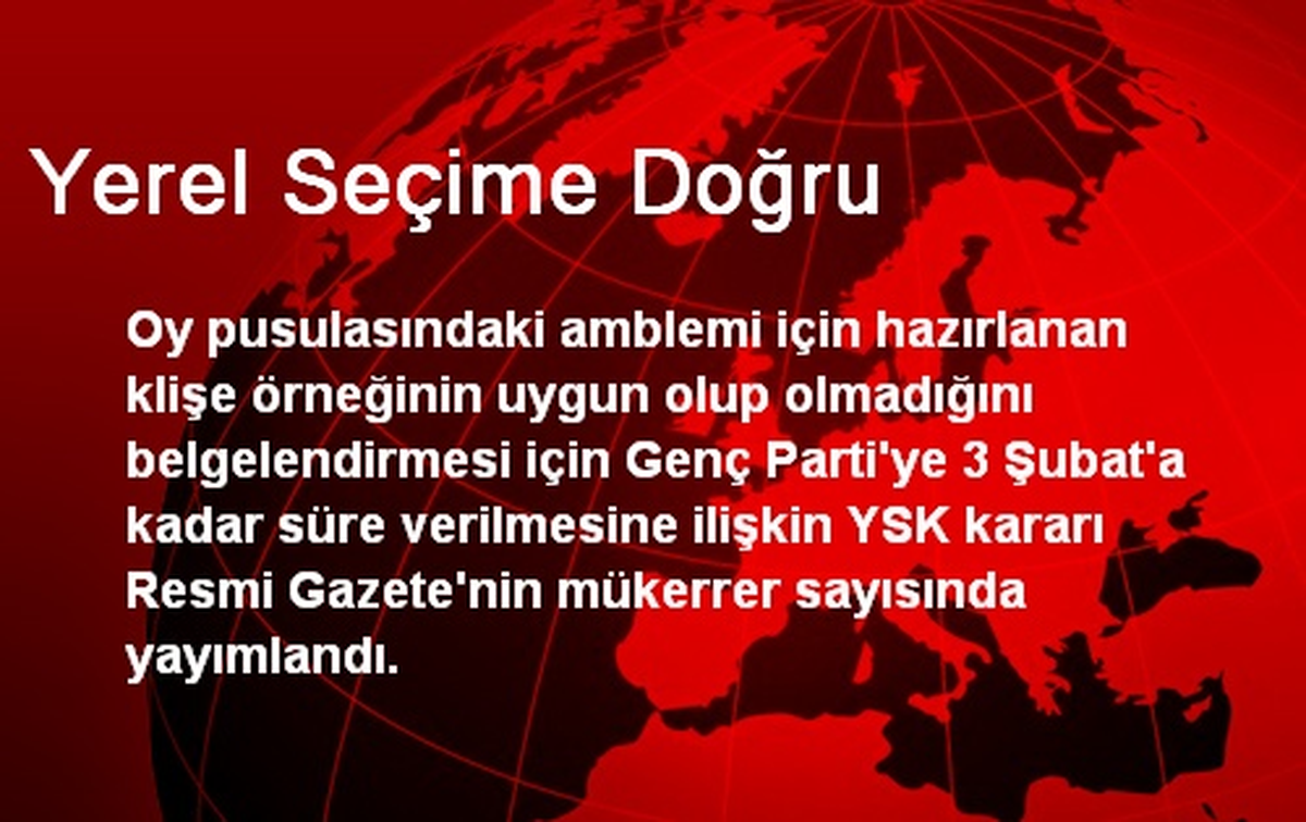 Yerel Seçime Doğru