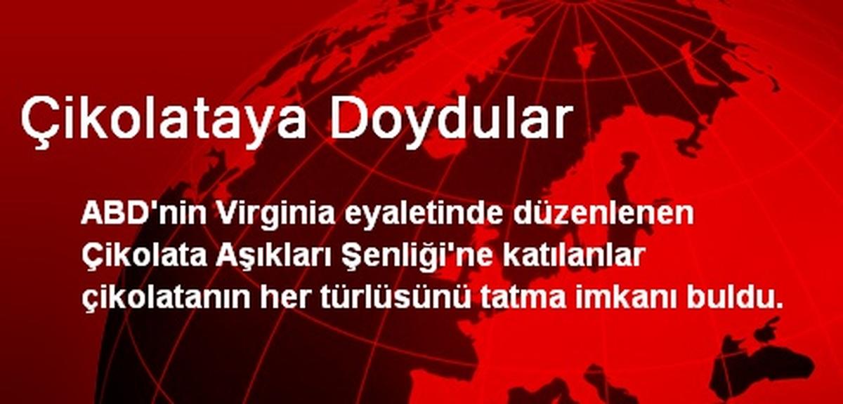 Çikolataya Doydular