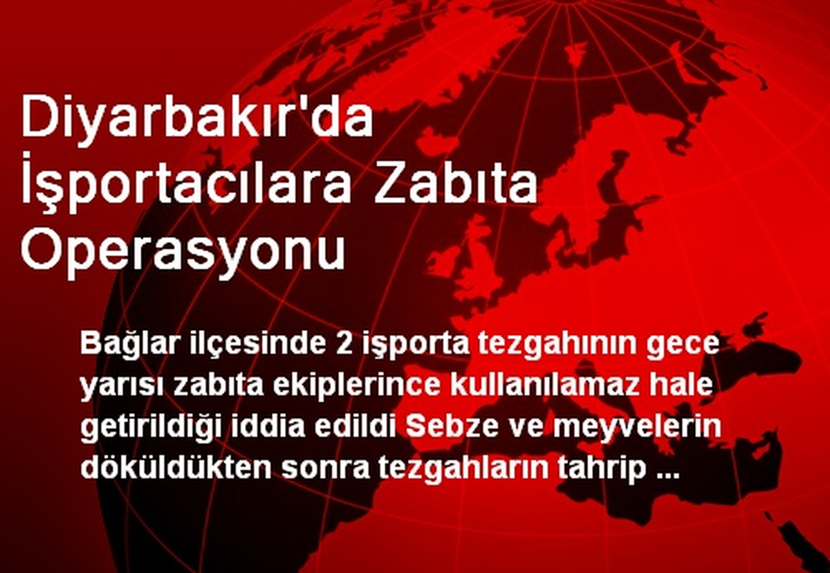 Diyarbakır\'da İşportacılara Zabıta Operasyonu
