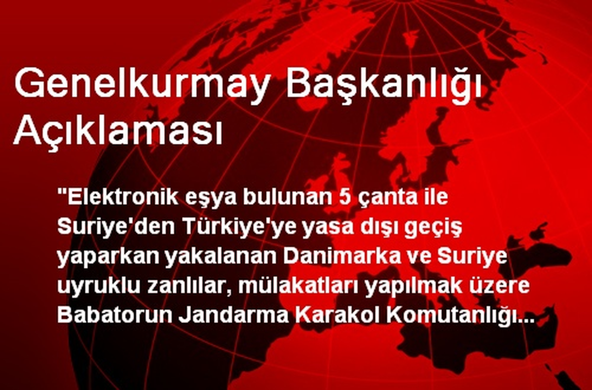 Genelkurmay Başkanlığı Açıklaması