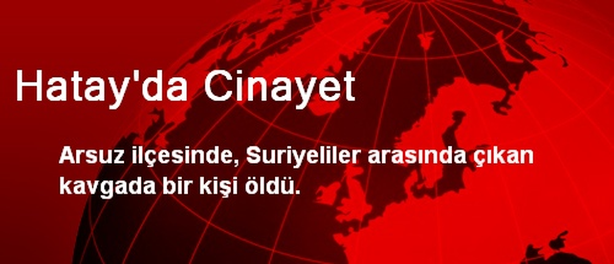 Hatay\'da Cinayet