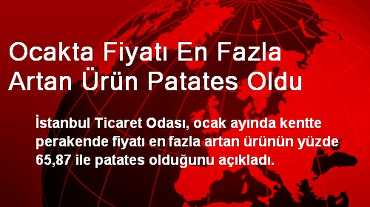 Ocakta Fiyatı En Fazla Artan Ürün Patates Oldu