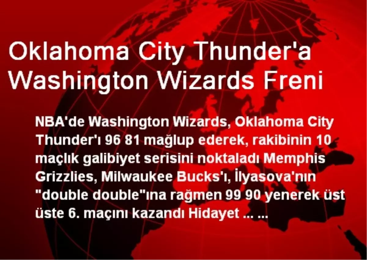 Oklahoma City Thunder'a Washington Wizards Freni