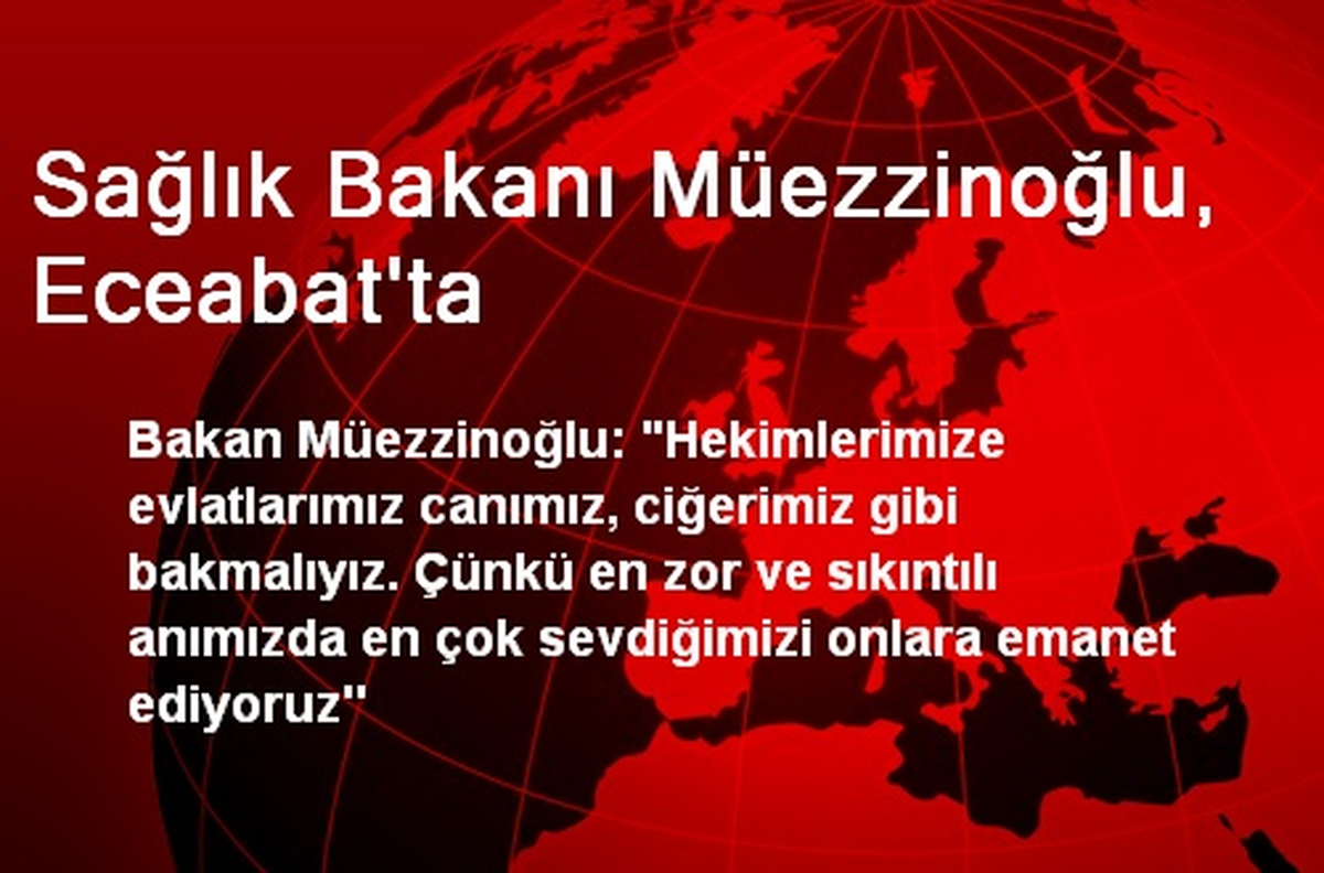 Sağlık Bakanı Müezzinoğlu, Eceabat\'ta
