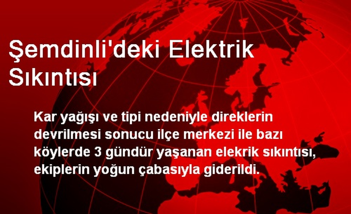 Şemdinli\'deki Elektrik Sıkıntısı