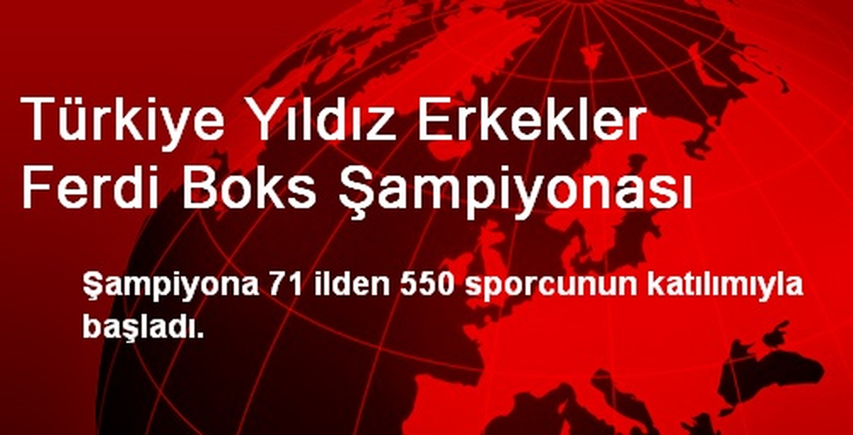 Türkiye Yıldız Erkekler Ferdi Boks Şampiyonası