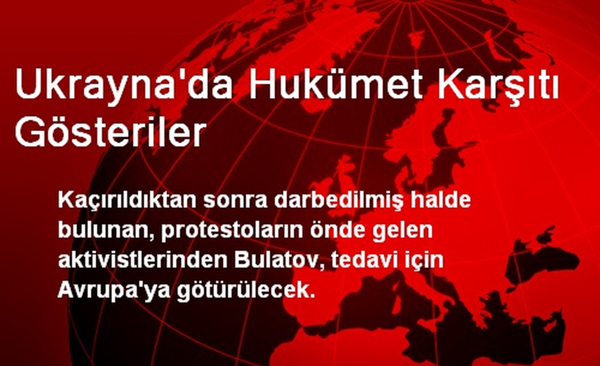 Ukrayna\'da Hukümet Karşıtı Gösteriler