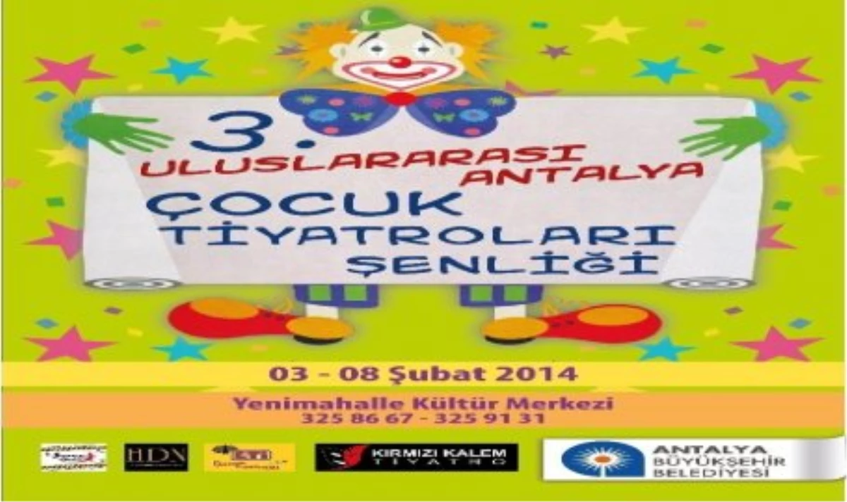 Uluslararası Çocuk Tiyatroları Şenliği, Antalya\'da Başladı