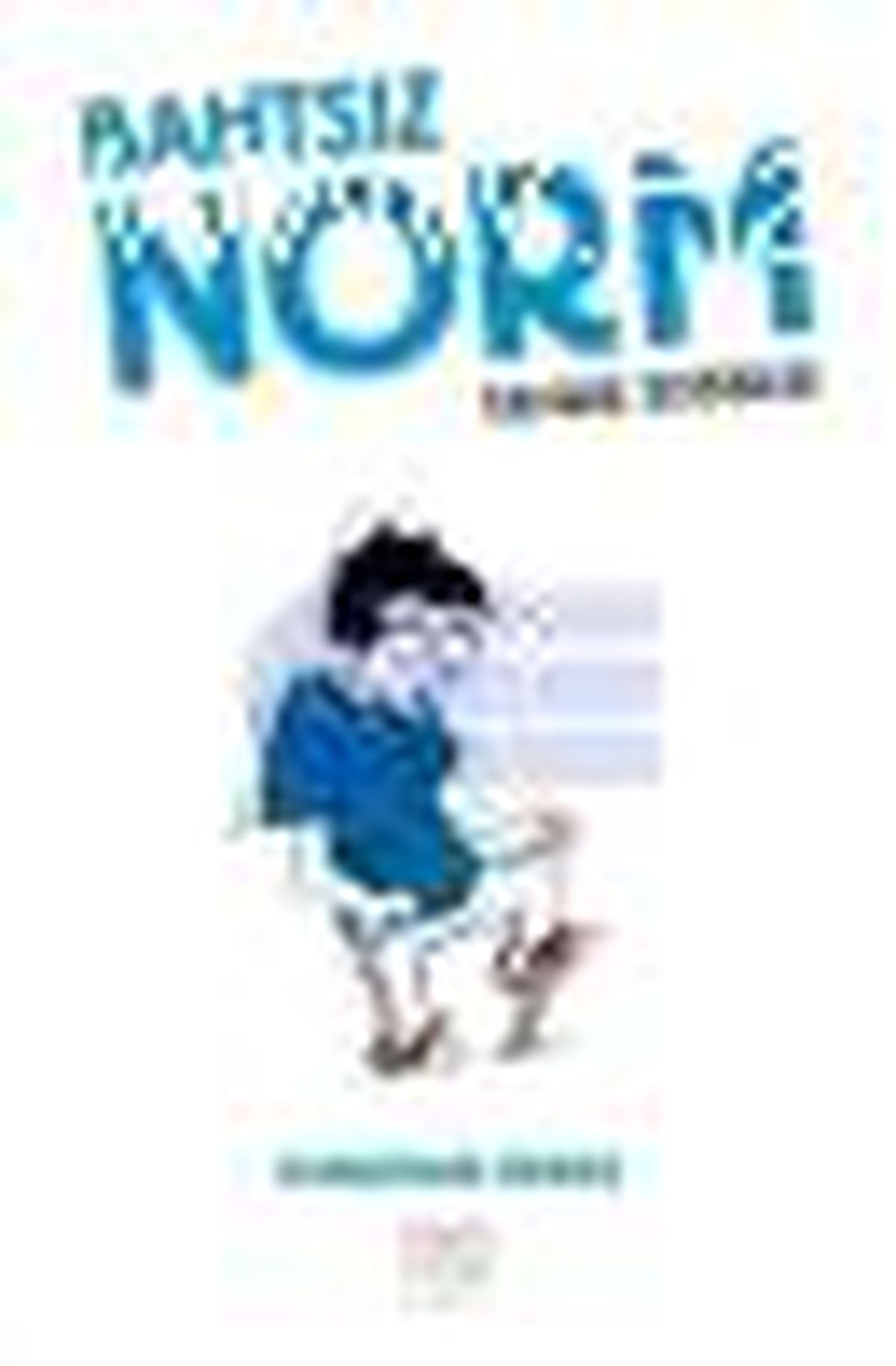 Bahtsız Norm 2. Cilt - Tahriş Edebilir Kitabı
