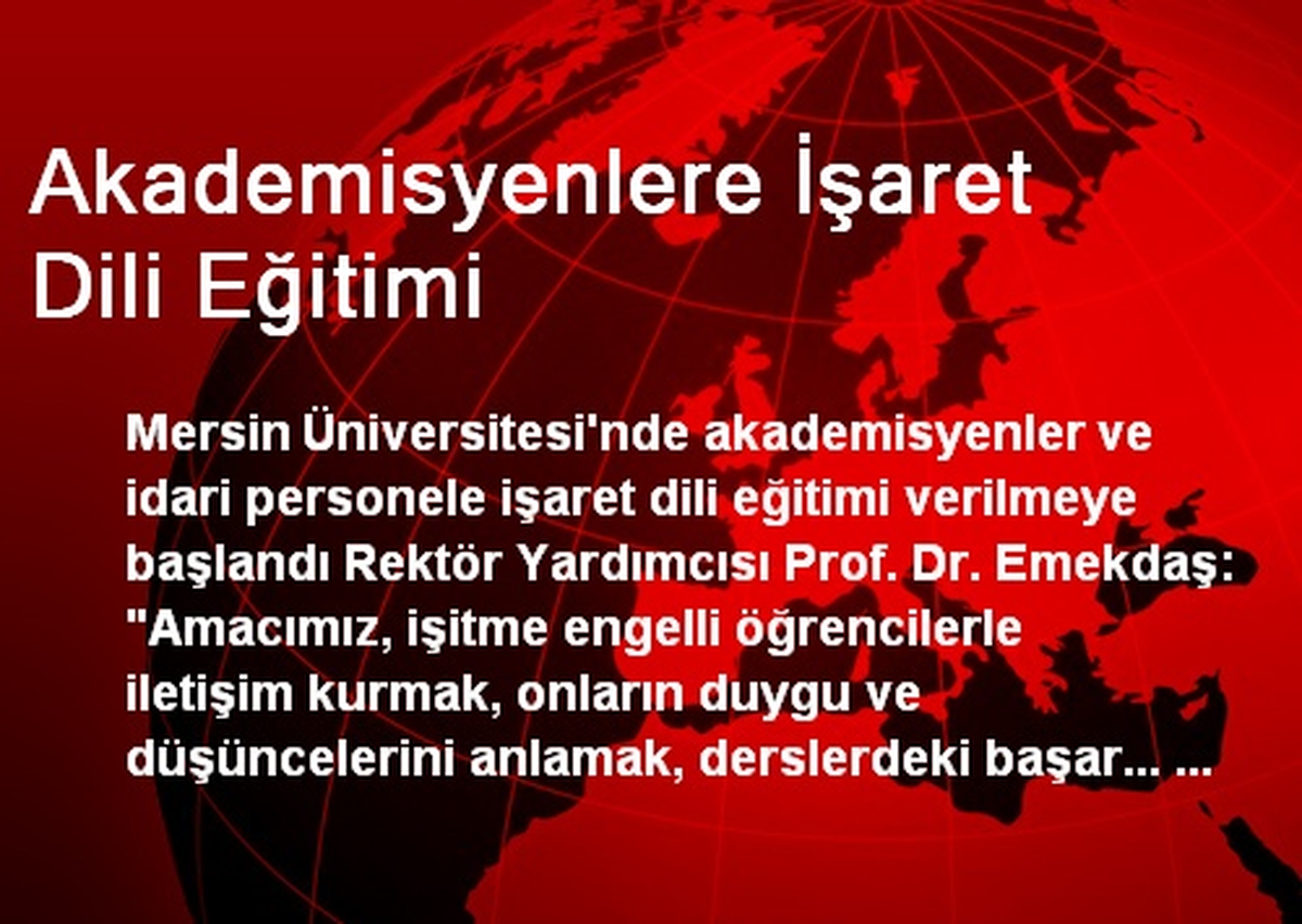 Akademisyenlere İşaret Dili Eğitimi