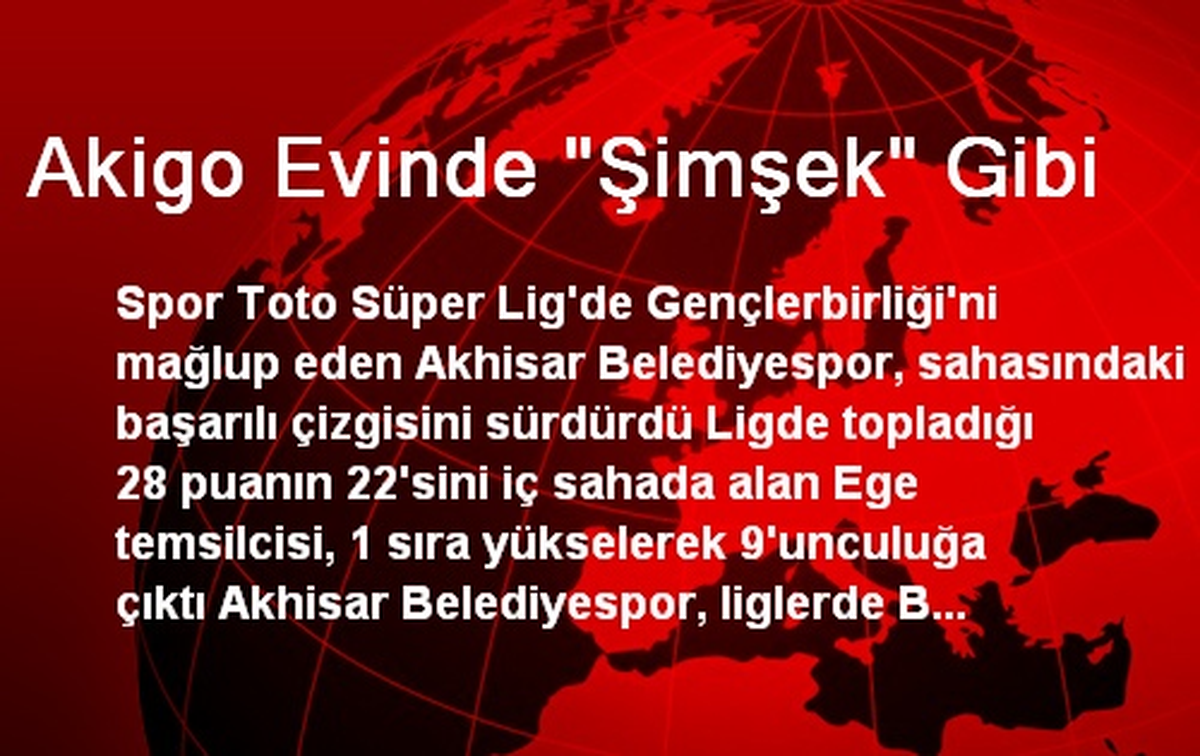Akigo Evinde "Şimşek" Gibi