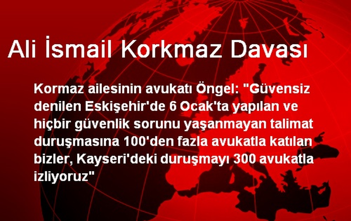 Ali İsmail Korkmaz Davası