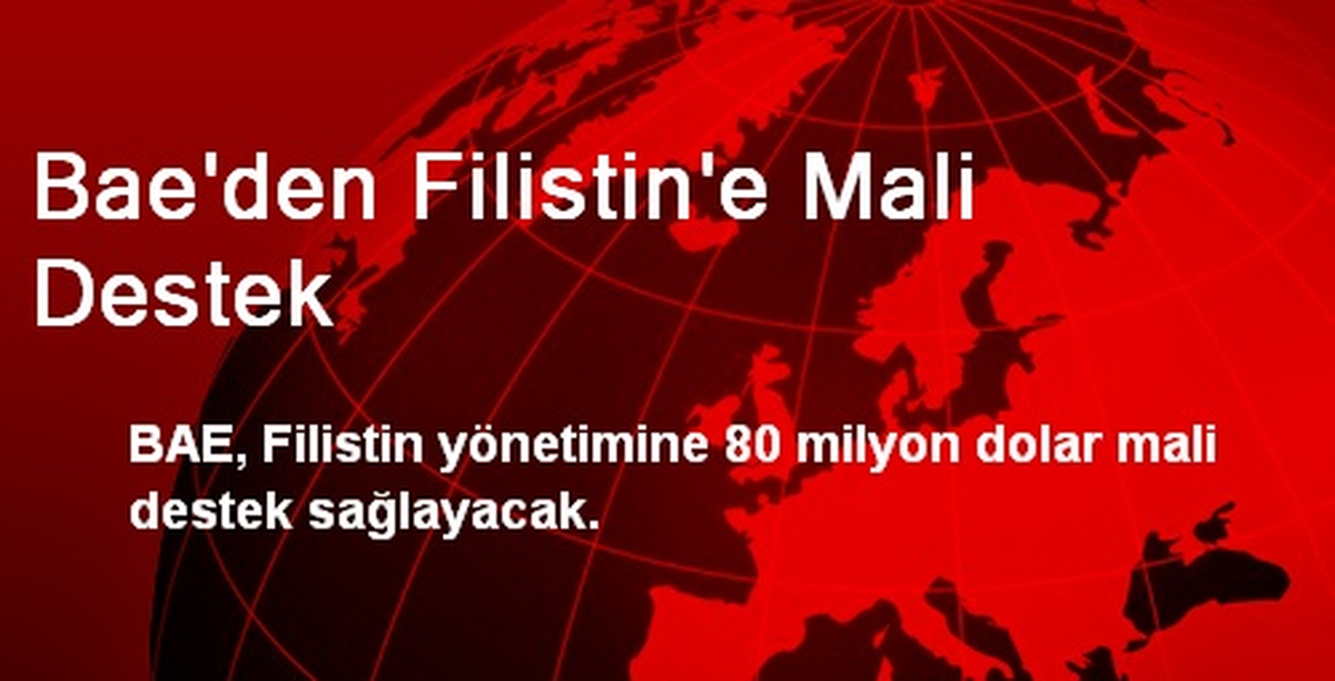 Bae\'den Filistin\'e Mali Destek