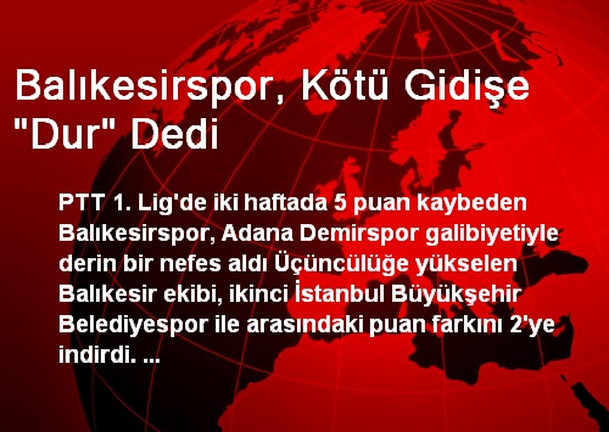 Balıkesirspor, Kötü Gidişe "Dur" Dedi