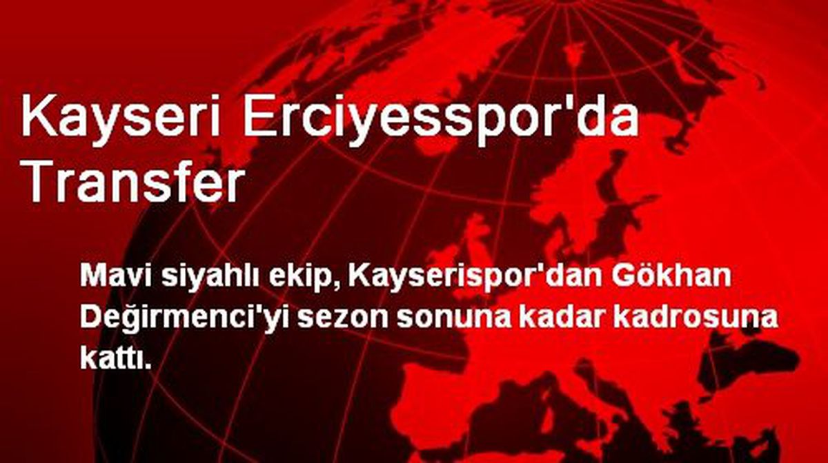 Kayseri Erciyesspor\'da Transfer