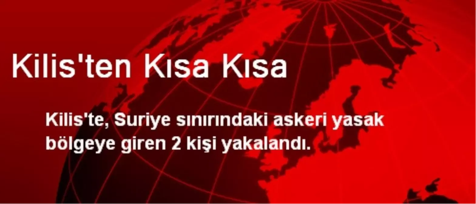 Kilis\'ten Kısa Kısa